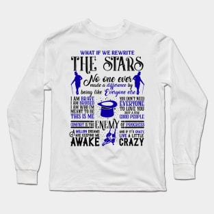 The Greatest Showman Best Quotes Long Sleeve T-Shirt